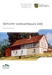 Ländliches Bauen Sächsischer Landeswettbwerb 2009