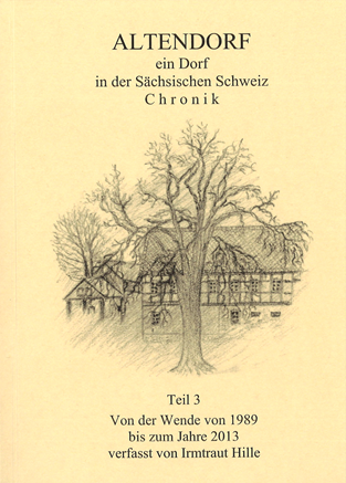 deckblatt Altendorf ein Dorf in der Sächsischen Schweiz Chronik 3